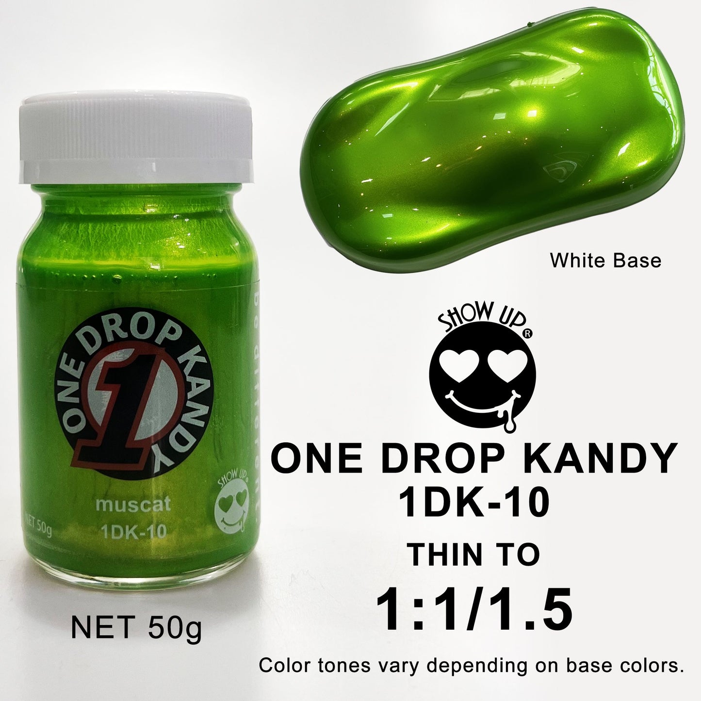 Show Up ONE DROP KANDY Muscat